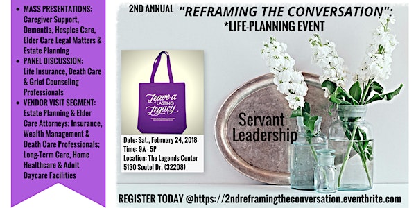 2nd Annual "Reframing the Conversation": Life-Planning Event