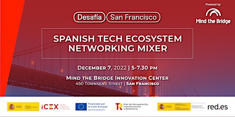 Spanish Tech Ecosystem - Networking Mixer