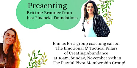 Group coaching on Emotional & Tactical Pillars of Creating Abundance