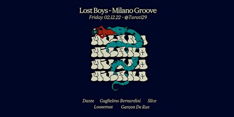 Lost Boys - Milano Groove