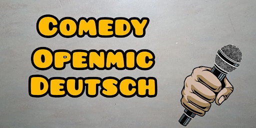 Comedy Openmic Deutsch