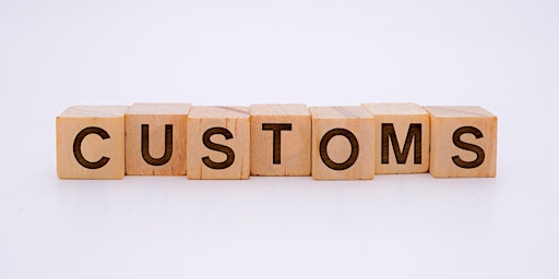 Customs Procedures and Documents