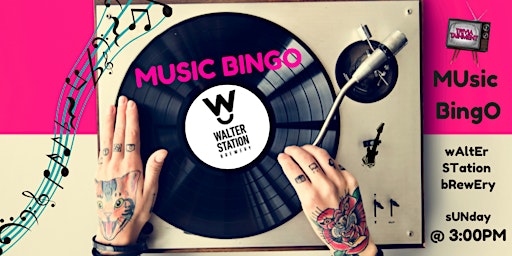 MUsic BingO at WaLter STation BreWery primary image