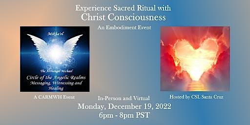 Sacred Ritual with Christ Consciousness