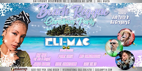Beach Reggae Christmas ft ELI MAC w/ special guests