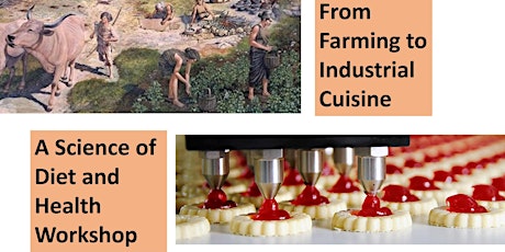 Science of Diet and Health Ottawa 3: From Farming to Industrial Cuisine primary image