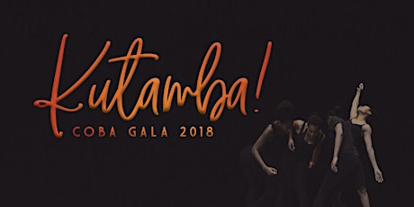 Kutamba! COBA Fundraising Gala 2018 primary image