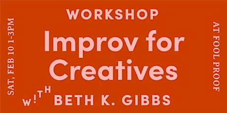 Improv for Creatives with Beth K. Gibbs primary image