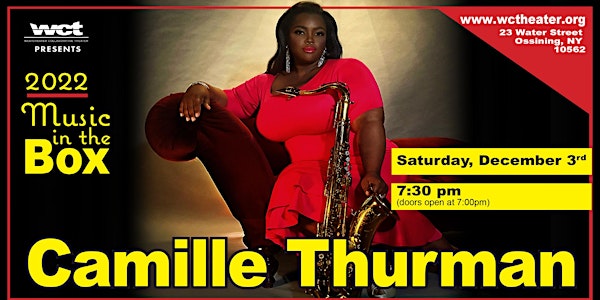 WCT Presents  An Intimate Evening with with Camille Thurman, December 3