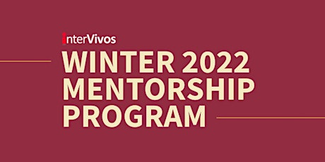 Winter 2022 Mentorship Program - Protégé Registration