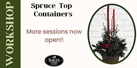 Spruce Top Containers