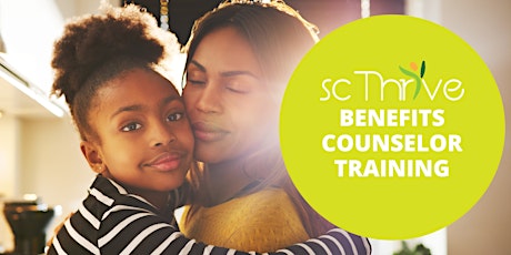 SC Thrive Instructor Led In-Person Benefits Training Aug 15th, 2023