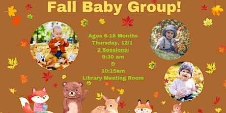 Thursday Morning Baby Group (9:30 am), Ages 6-18 Mos @ Library Meeting Room