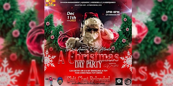 3rd Annual "The Real Atlanta Christmas Concert" Day Party