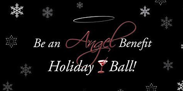 Be an Angel Holiday Ball
