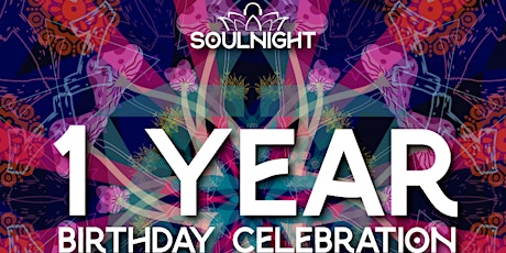 SoulNight presents: 1 year of SoulNight
