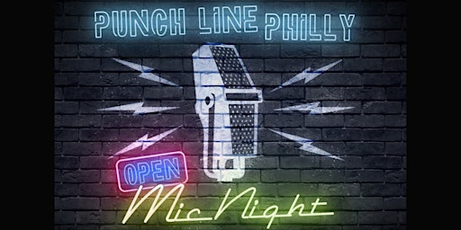 Punch Line Philly Open Mic Night