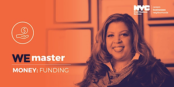 WE Master Money Workshop: Basics of Crowdfunding for Entrepreneurs