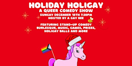 Holiday Holigay: A Queer Comedy Show