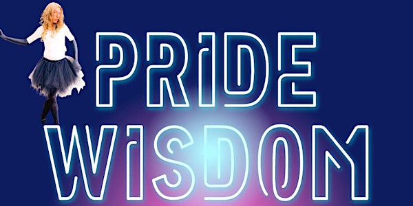 PRIDE WISDOM LGBTQ+ VIDEO PREMIERE