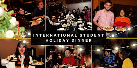 The 8th Annual International Student Holiday Dinner