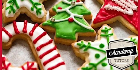 Prep Academy Tutors Presents Christmas Cookies for Santa Class CYBER  SALE
