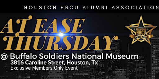 Houston HBCU At Ease Thursday - Huston - Tillotson
