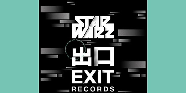Star Warz presents Exit Records