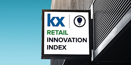  KxRII: Winning in Retail Through Investing in Customer Focused Technology primary image