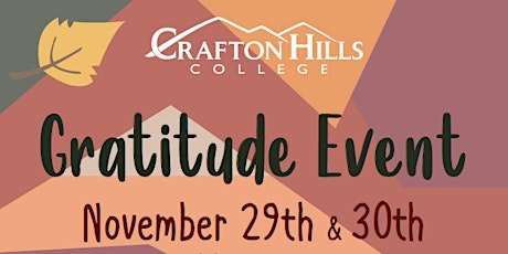Crafton Hills College: Student Senate  IN PERSON Gratitude Event Day 1