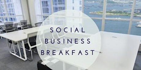 Social Business Breakfast primary image