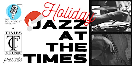 Holiday Jazz at The Times