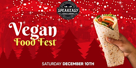 Christmas Edition - Vegan Food Festival at Speakeasy Ales & Lagers