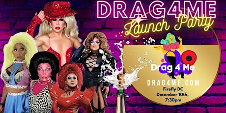 Drag4Me Launch Party Drag show