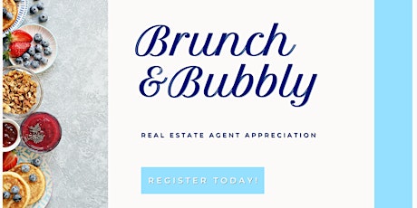 Brunch & Bubbly - Real Estate Agent Appreciation
