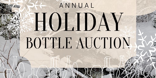 Annual Holiday Bottle Auction - Hosted by NAPMW The Columbia River