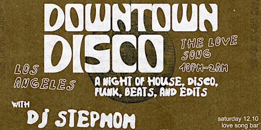 Downtown Disco Saturdays