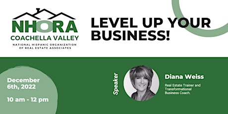 Level Up Your Business! presented by NHORA Coachella Valley