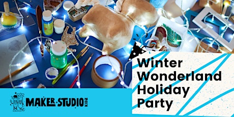 Winter Wonderland Holiday Party - 12/11
