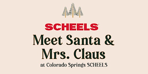 Meet Santa & Mrs. Claus at Colorado Springs SCHEELS