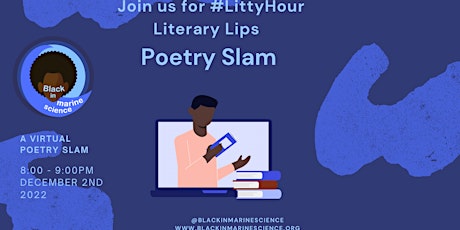 Litty Hour: #LiteraryLips (Poetry Slam)