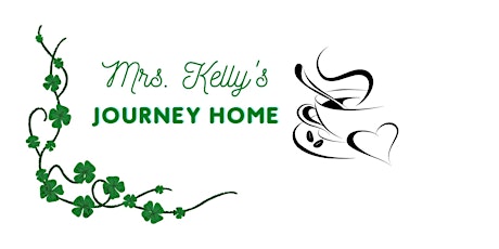 Mrs. Kelly's Journey Home - Irish play filled with humor/poignant moments primary image
