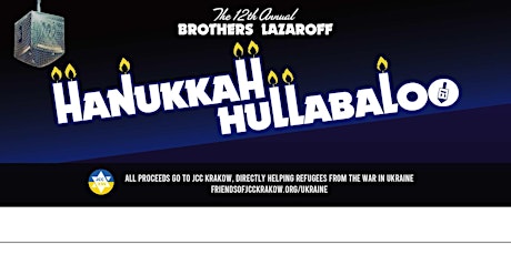 Livestream: 12th Annual Brothers Lazaroff Hanukkah Hullabaloo