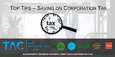 Top tips to saving on corporation tax (Limited Companies) primary image