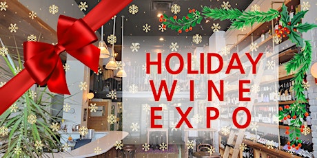 Holiday Wine Expo