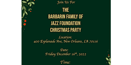 The Barbarin Family of Jazz Foundation Christmas Party