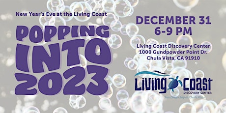 Popping into 2023: New Year's Eve at the Living Coast