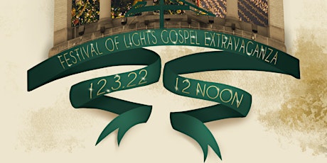Festival of Lights Gospel Extravaganza