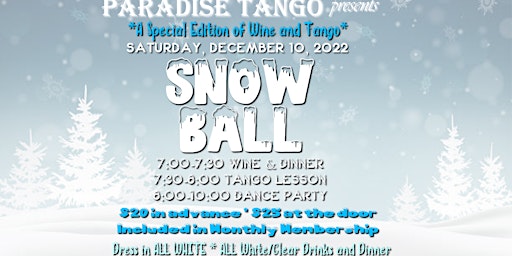 Snow  Ball: A Special *ALL WHITE* Wine & Tango Event for New Dancers