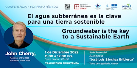 Conferencia: Groundwater is the key to a Sustainable Earth